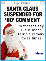 in 2007, Santas in Australia's largest city have been told not to use Father Christmas's traditional ''ho ho ho'' greeting because it may be offensive to women.